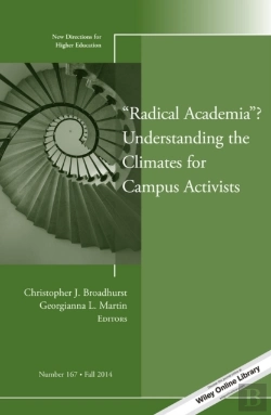 Bertrand.pt - &Quote;Radical Academia&Quote;? Understanding The Climates For Campus Activists
