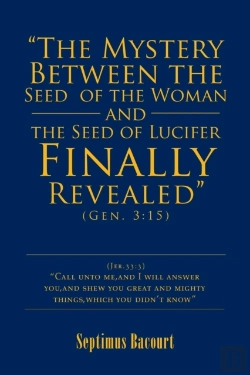 Bertrand.pt - &Quote;The Mystery Between The Seed Of The Woman And The Seed Of Lucifer, Finally Revealed&Quote;