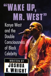 &Quote;Wake Up, Mr. West&Quote;