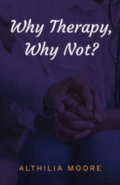 &Quote;Why Therapy, Why Not&Quote;