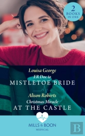 Er Doc To Mistletoe Bride / Christmas Miracle At The Castle