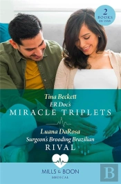 Er Doc'S Miracle Triplets / Surgeon'S Brooding Brazilian Rival