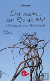 Era assim… Em Rio de Mel