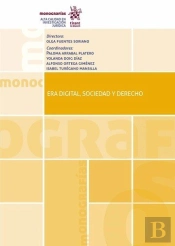 Era Digital, Sociedad Y Derecho
