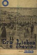Era Lisboa e Chovia...