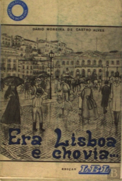 Bertrand.pt - Era Lisboa e Chovia...