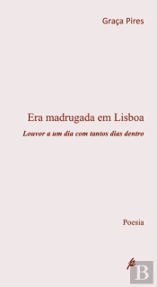 Era Madrugada em Lisboa