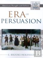 Era Of Persuasion