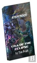 Era Of The Eclipse, A Starfinder Novel (Hardcover)