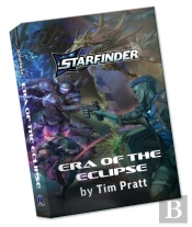 Era Of The Eclipse, A Starfinder Novel (Hardcover)
