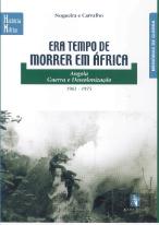 Era Tempo de Morrer em África