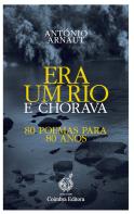 Era um Rio e Chorava