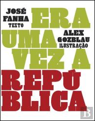 Era uma Vez a República