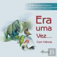 Era uma Vez… Com Ciência