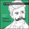 Era Uma Vez... Eugénio Tavares