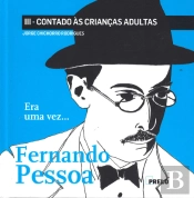 Era Uma Vez... Fernando Pessoa