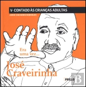 Era Uma Vez... José Craveirinha