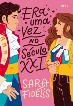 Bertrand.pt - Era Uma Vez No Século Xxi