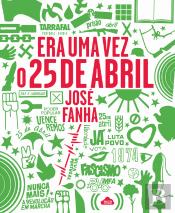 Era uma Vez o 25 de Abril