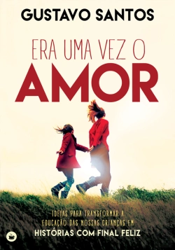 Bertrand.pt - Era Uma Vez O Amor
