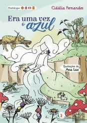 Era uma Vez o Azul
