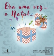 Era uma Vez… o Natal…