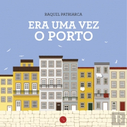 Bertrand.pt - Era Uma Vez o Porto