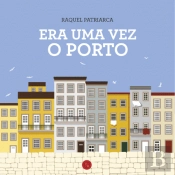Era Uma Vez o Porto