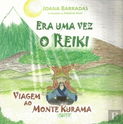 Bertrand.pt - Era Uma Vez o Reiki