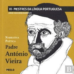 Bertrand.pt - Era Uma Vez... Padre António Vieira