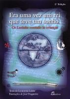 Era Uma Vez um Rei que Teve um Sonho