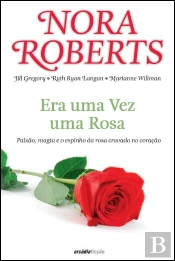 Era Uma Vez Uma Rosa