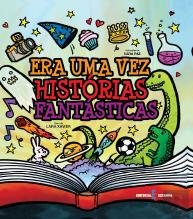 Era uma Vez…Histórias Fantásticas