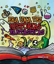 Era uma Vez…Histórias Fantásticas