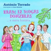 Eram 12 Moças Donzelas… e Outra História