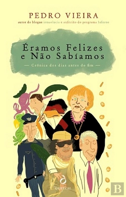 Bertrand.pt - Éramos Felizes e Não Sabíamos