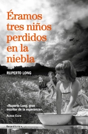 Eramos Tres Niños Perdidos En La Niebla