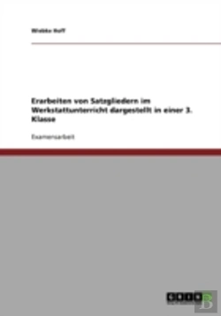 Bertrand.pt - Erarbeiten Von Satzgliedern Im Werkstattunterricht Dargestellt In Einer 3. Klasse