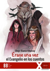 Érase Una Vez El Evangelio En Los Cuentos