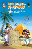Erase Una Vez... El Hombre Vol. 02: Los Valles Fertiles Y Eg