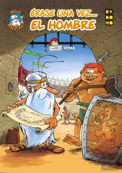 Erase Una Vez... El Hombre Vol. 04: Roma