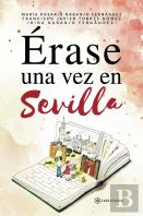 Erase Una Vez En Sevilla