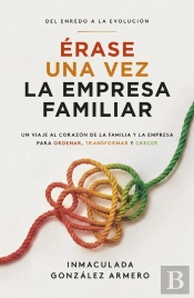 Érase Una Vez La Empresa Familiar