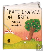 Érase Una Vez Un Librito Pequeño Pequeñito