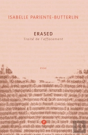 Erased ; Traité De L'Effacement