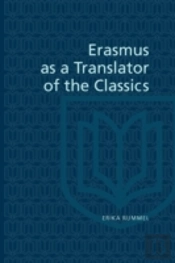 Erasmus As A Translator Of The Classics