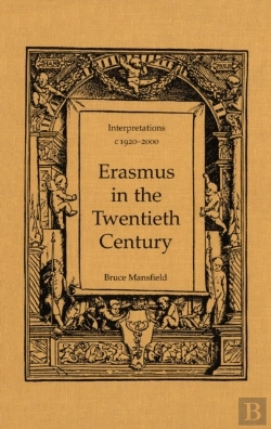 Bertrand.pt - Erasmus In The Twentieth Century