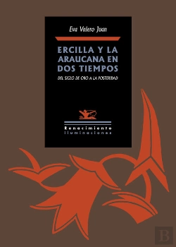 Bertrand.pt - Ercilla Y La Araucana En Dos Tiempos
