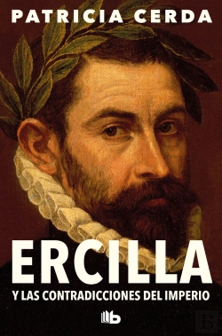 Bertrand.pt - Ercilla Y Las Contradicciones Del Imperio