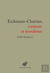 Erckmann-Chatrian, Conteurs Et Moralistes